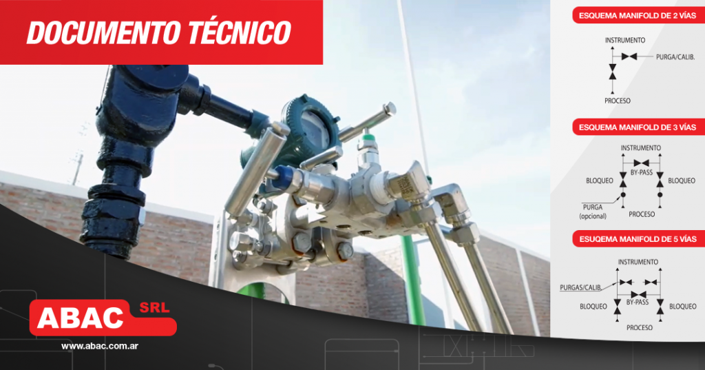 El manifold es el nexo entre el instrumento de presión y el proceso ...